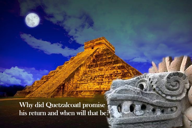 Promesa Quetzalcóatl 'para volver