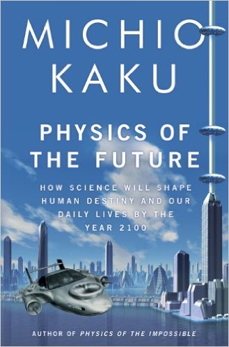 Kaku book physics of the future