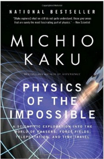 physics of the impossible