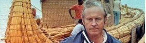 On This Day In History: Thor Heyerdahl Sails From Morocco On Papyrus Boat Ra II To Barbados – On May 17, 1970